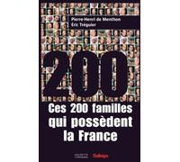Ces 200 familles qui possèdent la France