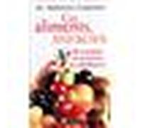 Ces aliments miracles Ils protègent, ils guérissent, ils embellissent ! - Madeleine Coppolani - Pygmalion - broché - Guide