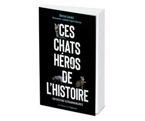 Ces chats héros de l'histoire - Dorica Lucaci - L'opportun Eds De - broché - Essai