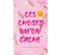 Ces choses qu'on cache - Tome 2 Lucy Score (Auteur), Anath Riveline (Traduction)