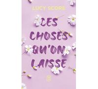 Ces choses qu'on laisse (3)