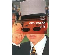 Ces corps vils