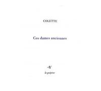 Ces dames aériennes - Sidonie-Gabrielle Colette - La Guepine Editions - broché - Roman