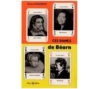 Ces Dames De Béarn