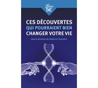 Ces découvertes qui pourraient bien changer votre vie - Fabienne Chauviere - Librio - Poche - Essai