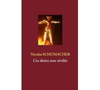 Ces Désirs Non Révélés