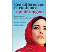 Ces Différences Et Coutumes Qui Dérangent - Jusqu'où Ira-T-On Dans Les Accommodements ?