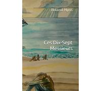 Ces Dix-Sept Messieurs