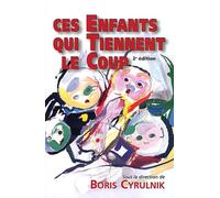 Ces enfants qui tiennent le coup