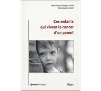 Ces enfants qui vivent le cancer d'un parent