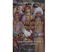 Ces étrangers familiers