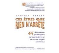 Ces êtres que rien n'arrête