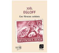Ces Féroces Soldats