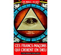 Ces Francs-Maçons Qui Croient En Dieu
