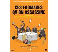 Ces fromages qu'on assassine