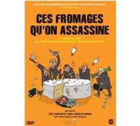 Ces fromages qu'on assassine