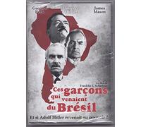 Ces garçons qui venaient du Brésil