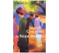 Ces Gens Du Beau Monde