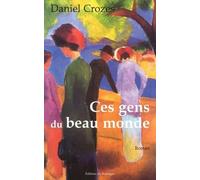 Ces gens du beau monde