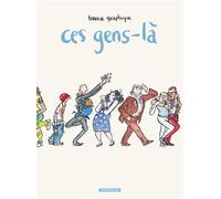 Ces gens-là - Ces gens-là - Terreur Graphique - Dargaud - cartonné - Bande dessinée