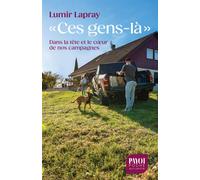 Ces gens-là - Lumir Lapray - Payot - Poche - Essai