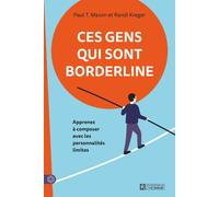 Ces gens qui sont borderline NÉ - Paul T. Mason - L'homme Eds De - broché - Guide