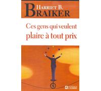 CES GENS QUI VEULENT PLAIRE A TOUT PRIX