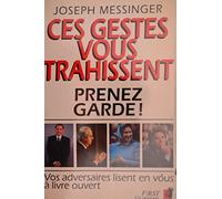 Ces gestes vous trahissent