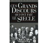Ces grands discours qui ont fait le siècle