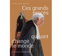 Ces grands procès qui ont changé le monde - Francesca Trop - Passage Les Eds Du - broché - Document jeunesse