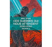 Ces guerres qui nous attendent, volume 2