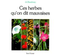 Ces herbes qu'on dit mauvaises