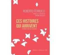 Ces Histoires Qui Arrivent