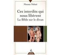 Ces interdits qui nous libèrent - Moussa Nabati - Dervy-Livres - broché - Essai