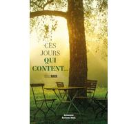 Ces jours qui content...