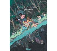 Ces Jours Qui Disparaissent - Edition Spéciale 50 ans