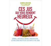 Ces Jus Qui Vous Rendent Heureux (Livre Noir)