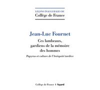 Ces lambeaux, gardiens de la mémoire des hommes