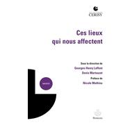 Ces lieux qui nous affectent Production de sens, enjeu de connaissance, dimension opératoire - Denis Martouzet - Hermann - broché - Essai