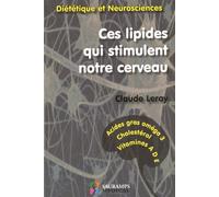 CES LIPIDES QUI STIMULENT NOTRE CERVEAU