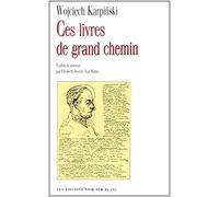 Ces livres de grand chemin