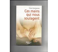 Ces mains qui nous soulagent