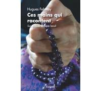 Ces mains qui racontent