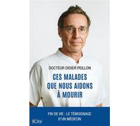 Ces malades que nous aidons à mourir - Didier Peillon - City Edition - ebook (ePub) - Essai