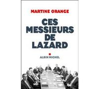 Ces Messieurs De Lazard