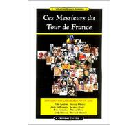 Ces Messieurs Du Tour De France