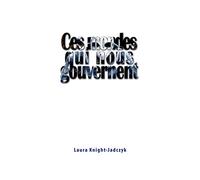 Ces mondes qui nous gouvernent