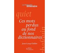 Ces mots perdus au fond de nos dictionnaires