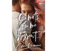 Ces mots qui me blessent…