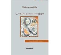 Ces mots qui nous font signe Auzas-Mille Nadine (Auteur)